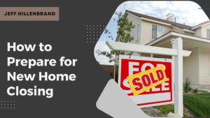 how to prepare for new home closing houston | new homes houston, new home houston